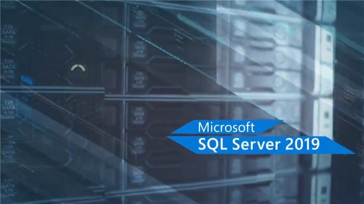 微軟SQL Server 2019 全新發(fā)布，更新內(nèi)容亮點(diǎn)都在這里了