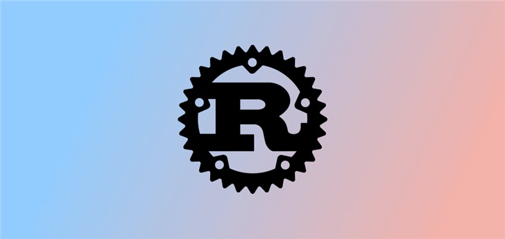 微軟：使用Rust重寫Windows組件的體驗“妙不可言”